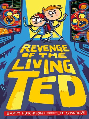 cover image of Revenge of the Living Ted